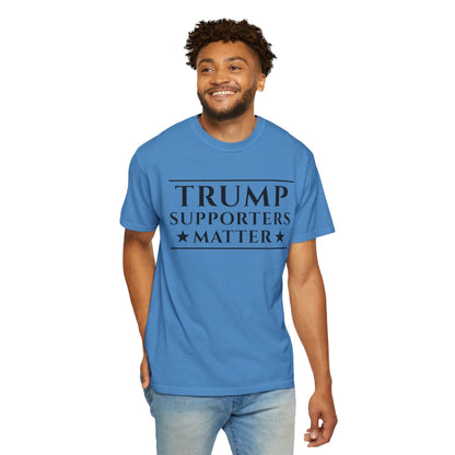 Trump Supporters Matter T-Shirt