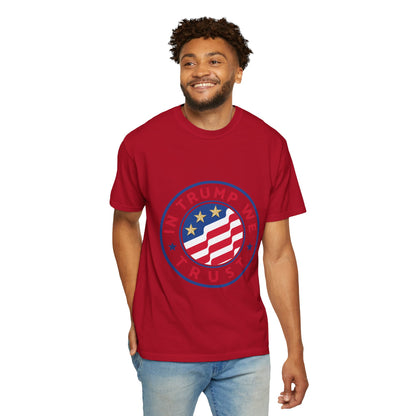 T-Shirt - "In Trump We Trust" Patriotic Political Tee