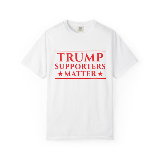 Trump Supporters Matter T-Shirt