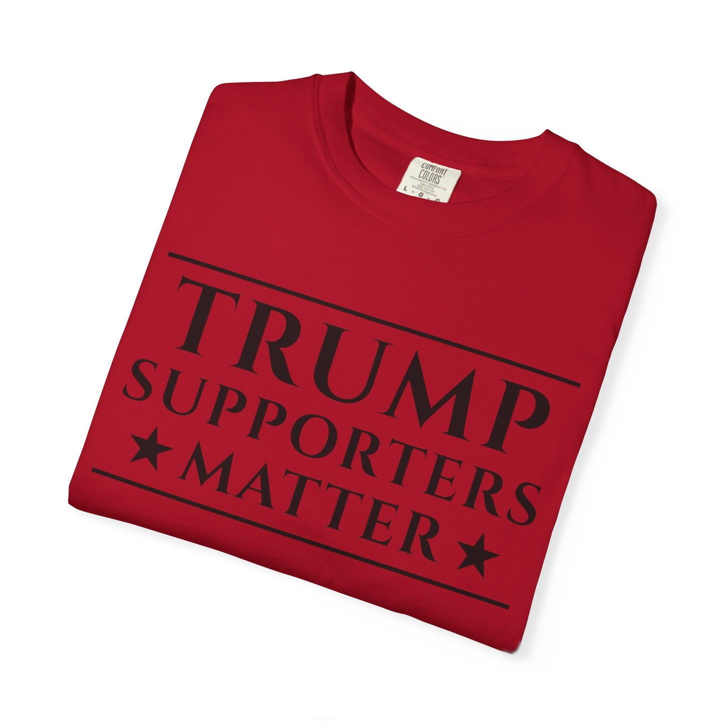 Trump Supporters Matter T-Shirt