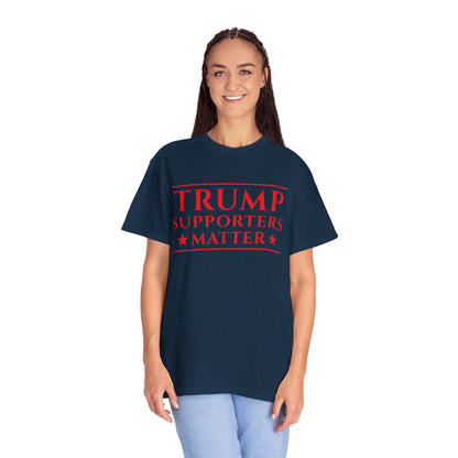 Trump Supporters Matter T-Shirt