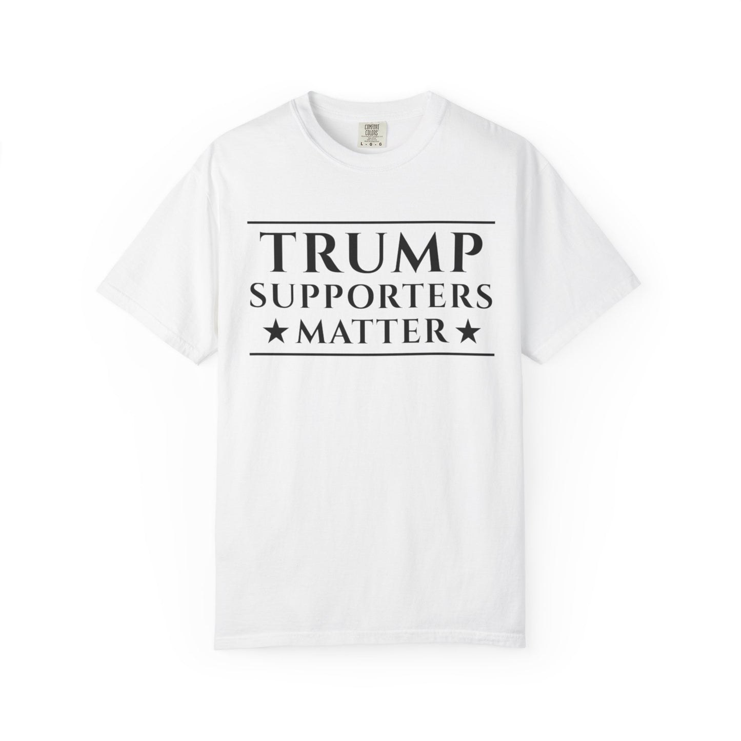 Trump Supporters Matter T-Shirt
