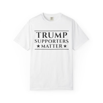 Trump Supporters Matter T-Shirt