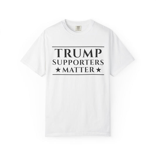Trump Supporters Matter T-Shirt