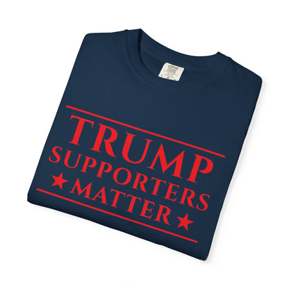 Trump Supporters Matter T-Shirt