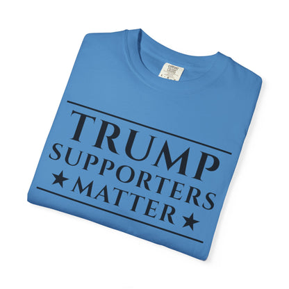 Trump Supporters Matter T-Shirt